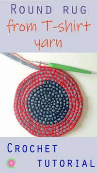 See the full tutorial for the technique in the link. Crochet a round rug, table mat or coasters using T-shirt yarn and cotton yarn.