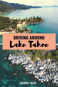 Driving around Lake Tahoe | Nevada | Things to do in Lake Tahoe| San Harbor | Memorial Point | Cave Rock | Skunk Harbor | Spooner Lake | Lake Tahoe with Kids | Lake Tahoe Hiking | Lake Tahoe Beaches | Lake Tahoe Activity | Lake Tahoe Summer | Lake Tahoe Bucket List | Lake Tahoe Camping | Lake Tahoe Couples Trip | Lake Tahoe Vacation | Lake Tahoe Guide | Lake Tahoe Girls Trip | Lake Tahoe Must Do and Must See | Lake Tahoe Picture Ideas | Lake Tahoe Photography | Lake Tahoe Travel