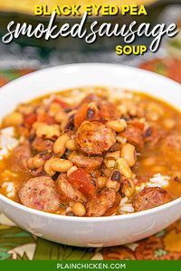 Black Eyed Pea and Smoked Sausage Soup - smoked sausage, black-eyed peas, onion, garlic, Rotel, cajun seasoning, chicken broth, and rice - Ready in 20 minutes! LOVE this soup. Serve with cornbread for an easy weeknight meal!!