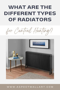 Discover the various types of radiators available for central heating, learn about their unique features and which one best suits your home heating needs