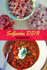 Soljanka, nach DDR Art. DAS Rezept One-Pot-Rezept für Wurst- und Fleischreste. Perfekter Katerkiller auch an Fasching. Säuerlich, scharf