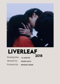 #liverleaf2018 #movie #jdrama #japan #kdrama #korean #cdrama #china #mandarin #movieposter #filmposter #poster #movie #film