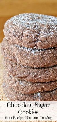 Chocolate Sugar Cookies Chocolate Sugar Cookies, made with cocoa are a delicious change from vanilla sugar cookies.