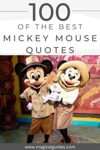 100 of the best Mickey Mouse Quotes, Mickey Mouse Quotes Inspiration Walt Disney, Mickey Mouse Quotes, Funny, Mickey Mouse Quotes Love, Mickey Mouse Quotes Happiness.