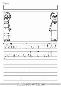 100th Day of School No Prep packet for Kindergarten. A page from the unit: writing prompt - when I am 100 years old, I will