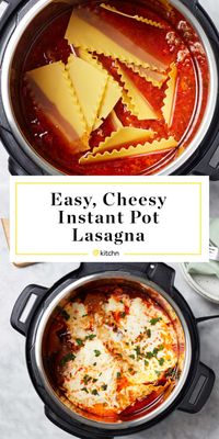 Easy Instant Pot Lasagna Recipe | Kitchn