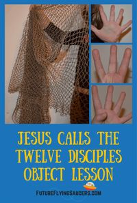 Jesus Calls the Twelve Disciples Object Lesson