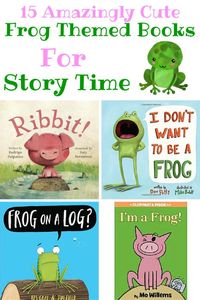 15 Amazingly Cute Frog Themed Books For Story Time -Great froggy books for Pre-K. Plus a FREE printable frog pack!