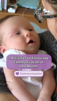 The first 3 months of a baby’s life are a critical time for growth and development. Whether you play with sounds, use facial expressions and gestures, or make eye contact, use these 7 activities to help encourage baby's communication! For more FREE resources for your baby's communication, head over to Pathways.org. #BabyCommunication #EarlyDevelopment #ParentingTips #BabyMilestones #ChildDevelopment