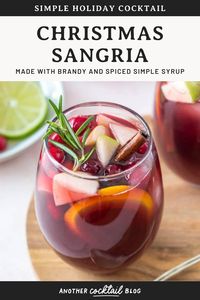 This easy Christmas sangria recipe is made with red wine, brandy and cinnamon simple syrup. It’s topped with sparkling seltzer water for the best holiday party pitcher cocktail. Garnish with rosemary for a festive look.