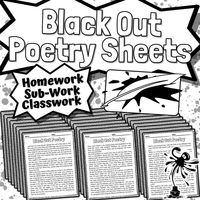 WHAT IS INCLUDED: PDF File - 100 Black Out Poetry Ready to Print Worksheets PowerPoint Presentation of Instructions included! These 100 Black Out Poetry Worksheets can be used as Tests, Quizzes, Homework, Class Reviews or Sub Work for your students! Texts were taken out of random excerpts of books from the public domain such as Alice in Wonderland. Each page includes several paragraphs that will include words for inspiration while engaging in black out poetry! This product includes PowerPoint in