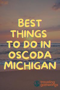 Discover the enchanting town of Oscoda, Michigan, where fun and adventure await at every corner. Immerse yourself in the natural beauty of the area as you explore picturesque hiking trails that lead to breathtaking vistas. #PureMichigan #LakeHuronAdventures #BeachLife #GreatLakesRegion