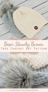 This slightly slouchy, chunky crochet beanie pattern is quick and easy to make! 2 basic stitches make up the body of the hat. Optional pom-pom tutorial included. #freecrochetpatterns #crochethatpatternsfree #kirstenhollowaydesigns #slouchybeaniefreecrochetpattern