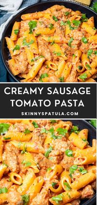 Creamy Sausage and Tomato Pasta