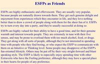 Esfp, im  not so much the first part though, I more the second paragraph!