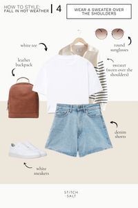 How To Dress For Fall When It's Hot Outside - Stitch & Salt