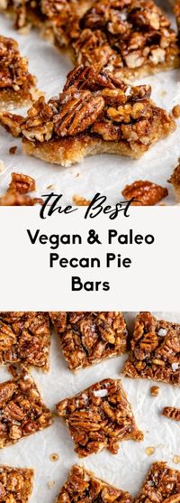 Vegan & Paleo Pecan Pie Bars | Ambitious Kitchen