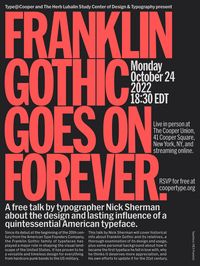 ‘Franklin Gothic Goes on Forever’ lecture flyers - Fonts In Use