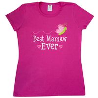 Cute Best Mamaw Ever Women's T-Shirt Grandma gift for her on Mothers Day. $16.99 www.personalizedfamilytshirts.com