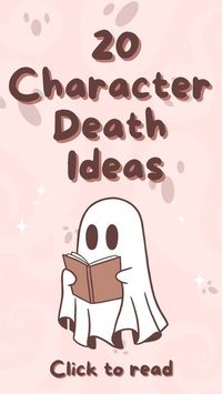 Discover 20 unique and creative character death ideas perfect for writers looking to add depth and emotion to their stories. From heroic sacrifices and tragic flaws to deaths by nature and betrayal, find inspiration to make your character’s exit impactful and memorable. Ideal for authors, screenwriters, and anyone passionate about storytelling. Pin now for your next writing project!  characters, writing, writer, character deaths, death Writing Prompt, horror, horror writer, ghosts, halloween, How To Write A Book, Novel Writing, Fantasy, Story Aesthetic, hacks, writing tips, fiction, pink ghost, reading, plot hole, plot twists,