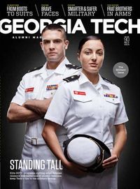 Another great issue of our magazine! "Elite ROTC programs, cutting-edge defense research and battalions of alumni veterans keep Tech's ties to the military strong."