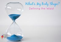 Understanding Body Shape - The Waist