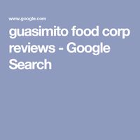 guasimito food corp reviews - Google Search