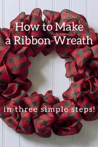 DIY Ribbon Wreath in Three Easy Steps! - DIY Candy