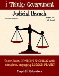 The Judicial Branch - COMPLETE CURRICULUM non-faith based teaching unit! - InspirEd Educators | CurrClick