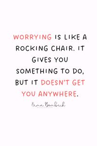 Letting go of worry is a process that takes time and practice. It’s not something that happens overnight, but it’s worth the effort. When you find yourself worrying about the future, take a deep breath and remind yourself that everything will work out.
Here are some powerful quotes to help you let go of worry and embrace the present moment.