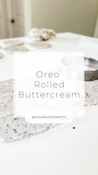 Sugar Cove Sweets by Brittany Bolus | Oreo Rolled Buttercream Works a lot like fondant….tastes like Oreo buttercream 🤩 Oreo Rolled Buttercream Recipe: 1 Stick Unsalted… | Instagram