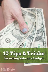 10 Super Smart Tips & Tricks For Eating Keto on a Budget #keto #budget #mealplan #lowcarb