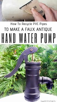 How to make your own faux antique hand water pump from PVC pipes. Full DIY tutorial at A Crafty MIx #paintingPVCPipes #DIYPaintingPVC #acraftymix #DIYTutorial #fauxhandwaterpump #antiquewaterpump