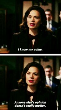 "I know my value, anyone else's opinion doesn't really matter. " Agent Peggy Carter #agentcarter #marvel