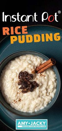 Instant Pot Rice Pudding | Pressure Cooker Rice Pudding