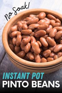 These simple Instant Pot Pinto Beans require no soaking and are ready in less than an hour. Cooking beans has never been simpler!