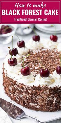 Black Forest Cake is a traditional German dessert made with chocolate sponge cake layers filled with whipped cream and cherries. This simple cake recipe is completely made from scratch and perfect for special occasions! #BlackForestCake #GermanRecipes #CakeRecipe