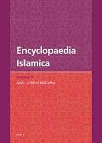 Encyclopaedia Islamica Volume 3 | The Institute of Ismaili Studies, London, 2011, ISBN (Hardback): 9789004191655  https://iis.ac.uk/publication/encyclopaedia-islamica-volume-3-0