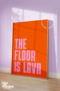 Embark on an adventure with our playful print proclaiming 'The floor is lava!' This whimsical piece sparks imagination and nostalgia, perfect for adding a dash of fun to any space. Ideal for those who embrace the spirit of childhood games and seek to infuse their surroundings with fun and spontaneity! 🌋🎨 Printed on top-tier paper with a semi-gloss sheen, this poster is built to last, promising to keep your walls glamorous for years to come. Kiss your boring walls goodbye! ✨ ----- 💖 WHAT YOU G