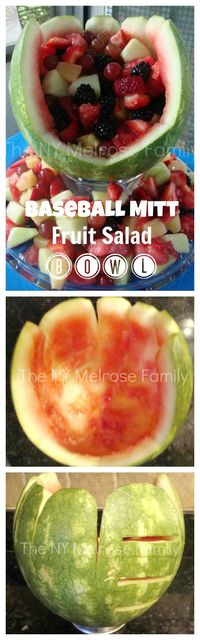 Baseball Mitt Fruit Salad Bowl #fruitsalad