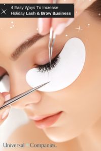 How To Increase Holiday Lash & Brow Business