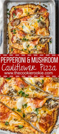 Pepperoni and Mushroom Cauliflower Pizza is LOW CARB and delicious! EASY and healthy recipe still full of flavor! We love cauliflower pizza crust!