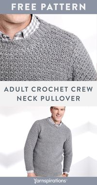 Free Adult Crochet Crew Neck Pullover pattern using Caron Simply Soft Heathers yarn. Here's a creative gift for Father's Day. Make him this crew neck pullover in his favourite color. This one makes a thoughtful, sophisticated gift that shows your love every time he wears it. #Yarnspirations #FreeCrochetPattern #CrochetSweater #CrochetTop #FathersDay #MensSweater #CaronYarn #CarontSimplySoftHeathers