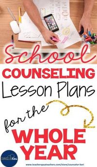 105 classroom guidance lessons for pre-k, first, second, third, fourth, and fifth grade! get your elementary school counseling plans DONE!