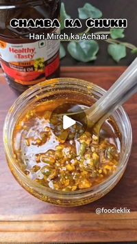 FoodieKlix 🧿 on Instagram: "Chamba ka Chukh
Himachali Mirch ka Achaar
made using Emami Healthy & Tasty Mustard Oil ( Strong )

Save and try this later🥰
✳️❇️➖Follow➖❇️✳️ 
@foodieklix
☑️Use #foodieklix to get featured

Ingredients

250 gm Green Chillies
100 Gm Garlic
50 Gm Ginger
1 Tsp Jeera
2 Tsp Saunf
2 Tsp Coriander Seeds
1 Tsp Methi Dana
½ Tsp Tsp Hing
2 Cup Mustard Oil
Salt to taste
½  Tsp Haldi
1 Tbsp Kashmiri Red Chilli powder
½ Cup Vinegar
1/2 Cup Jaggery powder

#emamihealthyandtasty #aslijhanjh #emamisarsontel
#easyrecipes #quickrecipes #recipevideo #recipecreator #trending #trendingrecipes #trendingreels #trendingvideo #viralvideo #homemade #chillipickle #pickle #picklerecipe #foodbloggers #cookingvideos #explorepage #uniquefood #mumbaifoodbloggers #indianfoodbloggers"