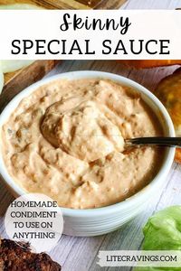 Skinny Special Sauce is your new favorite condiment! Use it as a thick spread for burgers, fries, chicken tenders, etc., or thin it out for an epic dressing.