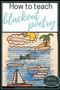 Here's a step-by-step lesson plan on how to teach blackout poetry.  Your students will love it -- it's a great way to complete a poetry or creative writing unit.  Students will use higher level thinking to create theme, imagery, and vivid word choice.  #poetry #blackoutpoetry #lessonplan