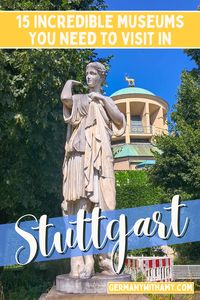 Visiting Stuttgart and looking for some museums? Here are 15 of the best! Stuttgart | Visit Stuttgart | Things to do in Stuttgart | Daytrips from Stuttgart | Stuttgart day trips | Stuttgart travel | Stuttgart guide | Stuttgart visitors guide | Stuttgart things to do | Stuttgart museums | Museums in Stuttgart