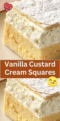 Indulge in the smooth, creamy delight of these Vanilla Custard Cream Squares. A dessert that's both elegant and comforting.