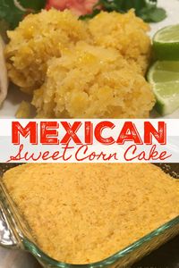 Mexican Sweet Corn Cake Archives - Sweet Little Bluebird